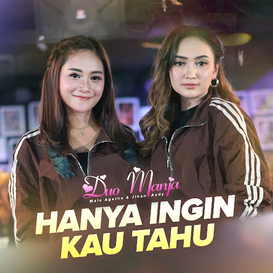 Hanya Ingin Kau Tahu