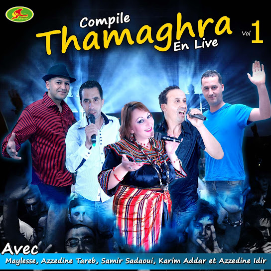 Compile Thamaghra en live, vol 1