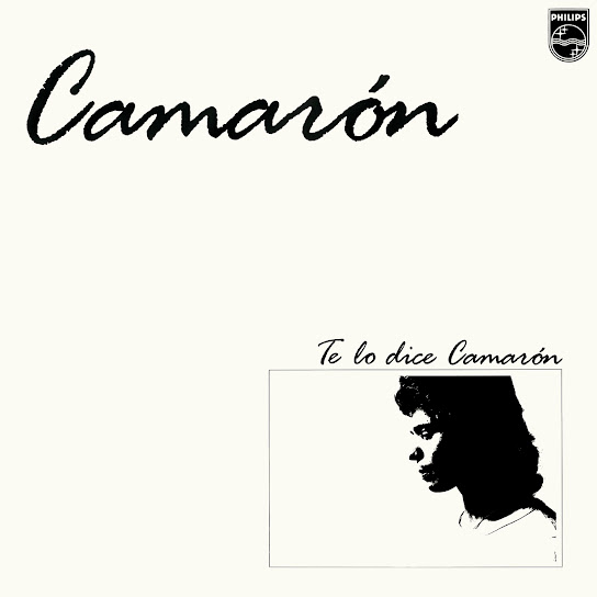 Te Lo Dice Camarón (feat. Tomatito)