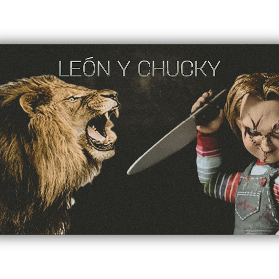 León y Chucky