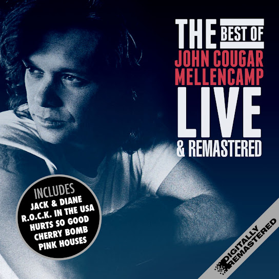 The Best Of John Cougar Mellencamp (Live)