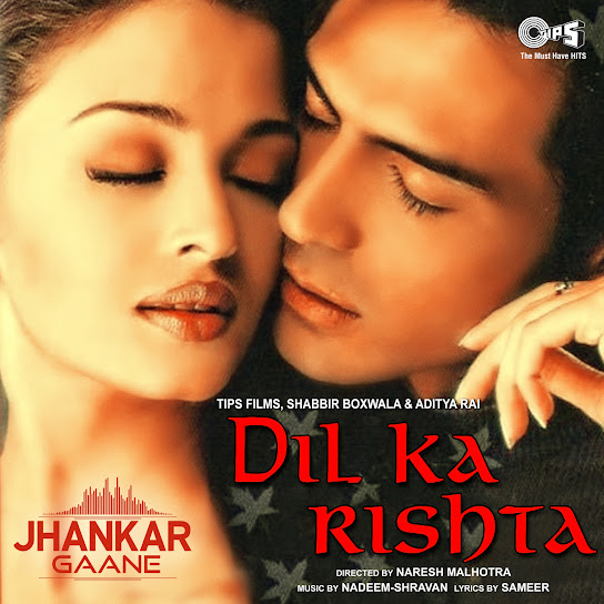 Dil Ka Rishta - Jhankar