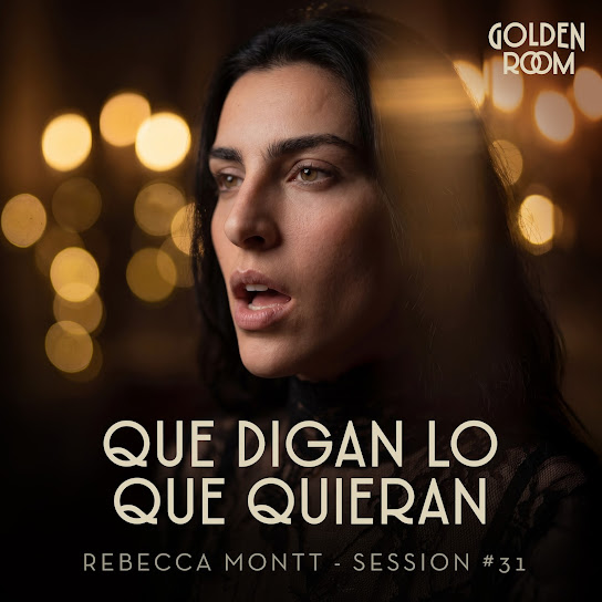 Que Digan Lo Que Quieran - SESSION #31