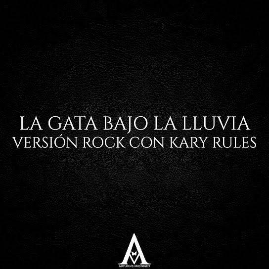 La Gata Bajo la Lluvia (Versión Rock)