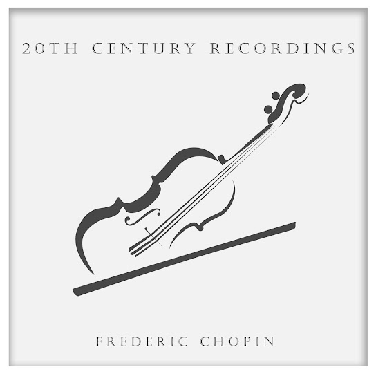 20th Century Recordings: Chopin