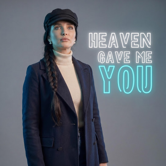 Heaven Gave Me You