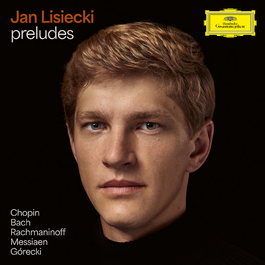 Preludes by Chopin, Bach, Rachmaninoff, Messiaen, Górecki