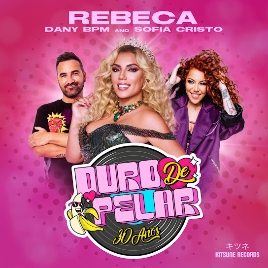 Duro De Pelar (30 Aniversario Remix)