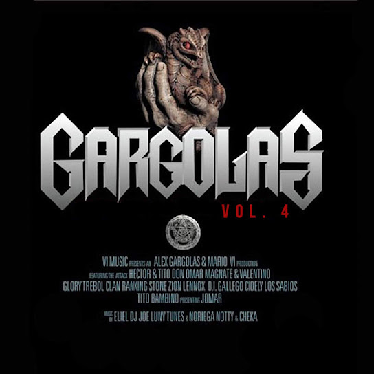 Alex Gargolas Prestenta: Las Gargolas, Vol. 4