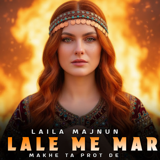 Lale Me Mar Makhe Ta Prot De
