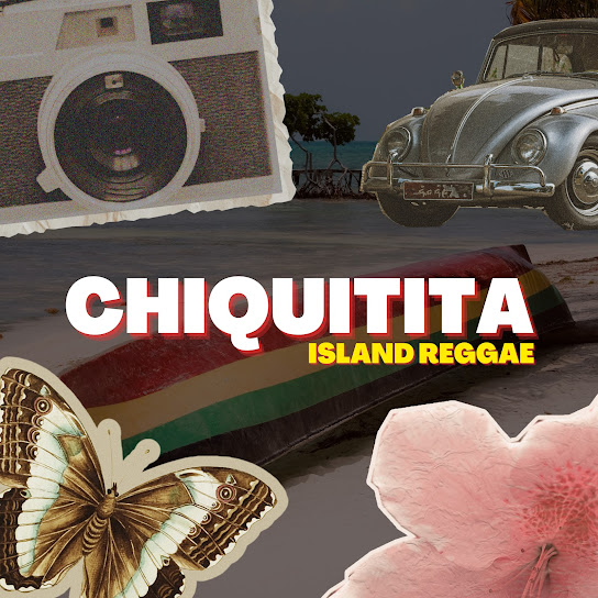 Chiquitita Island Reggae