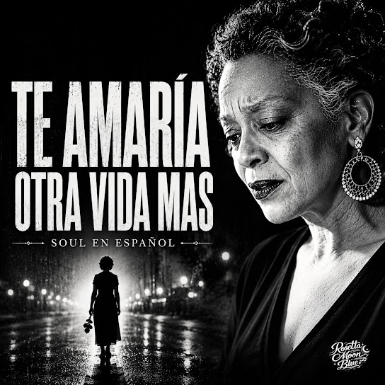 Te Amaría Otra Vida Más