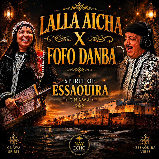 Lalla Aicha x Fofo Danba | Gnawa Spirit of Essaouira