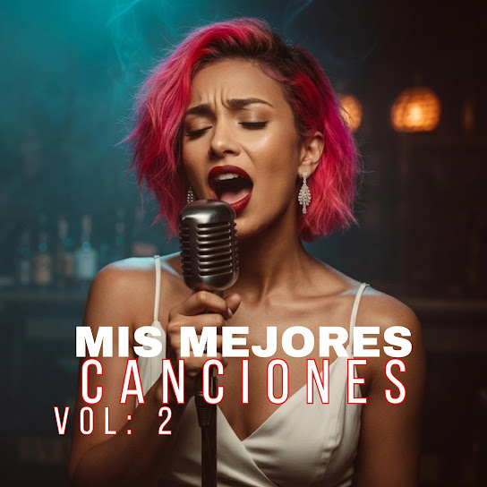 MIS MEJORES CANCIONES VOL: 2