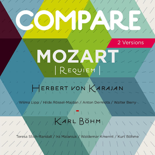 Mozart: Requiem, Von Karajan vs. Karl Böhm (Compare 2 Versions)