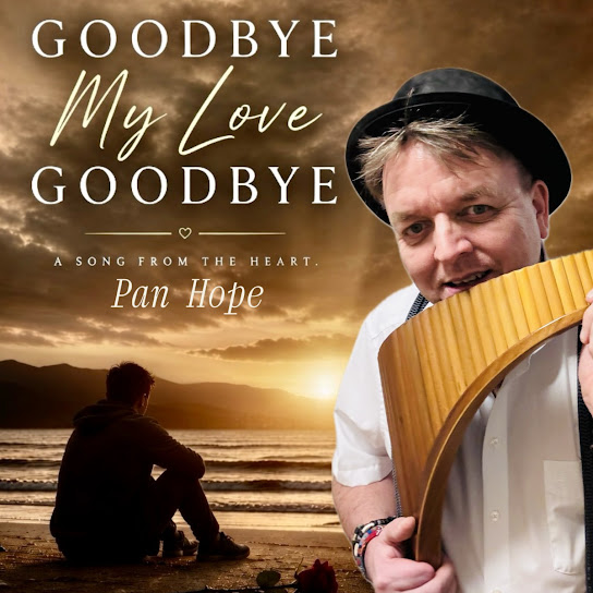 Goodbye My Love Goodbye (Panflute)