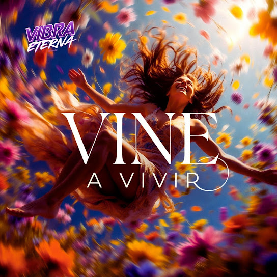 VINE A VIVIR