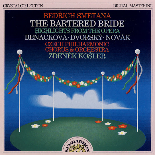 Smetana: The Bartered Bride. Highlights from the Opera