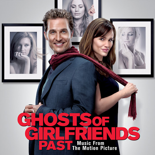 Ghosts Of Girlfriends Past (Music From the Motion Picture)