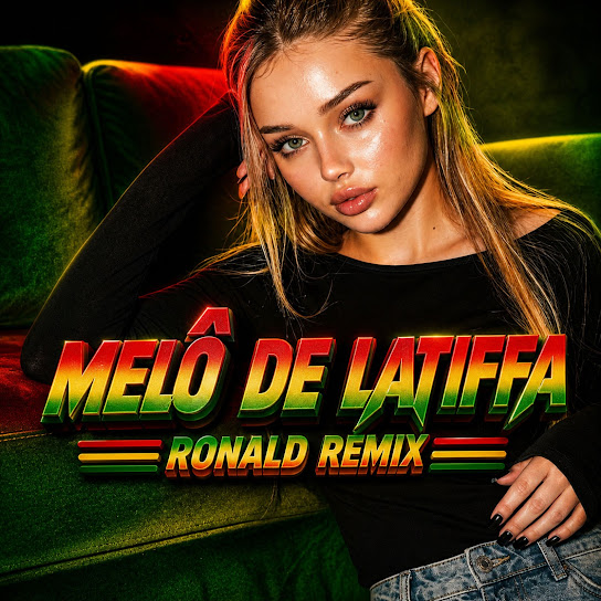 Melô de Latiffa