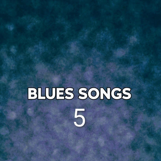 KAREN LAYER BLUES SONGS 5