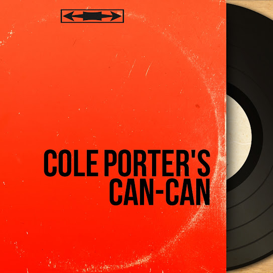 Cole Porter's Can-Can (Stereo Version)