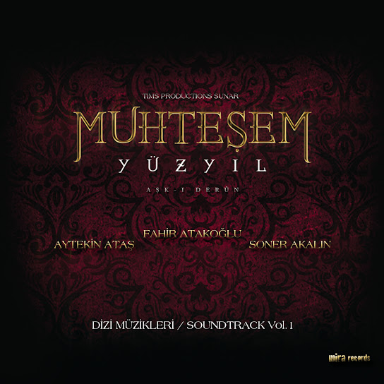Muhteşem Yüzyıl Vol.1 (Orijinal Dizi Müzikleri)