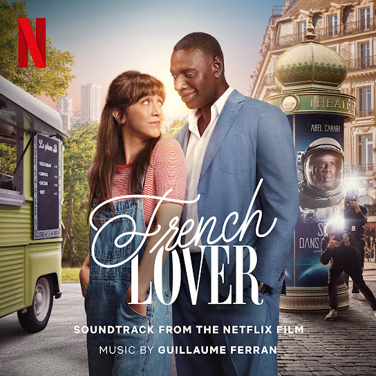 French Lover (Soundtrack from the Netflix Film)