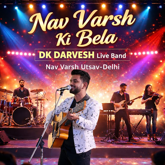 Nav Varsh Song 2026 | Nav varsh ki Bela by DK Darvesh (Live Band) (Live)