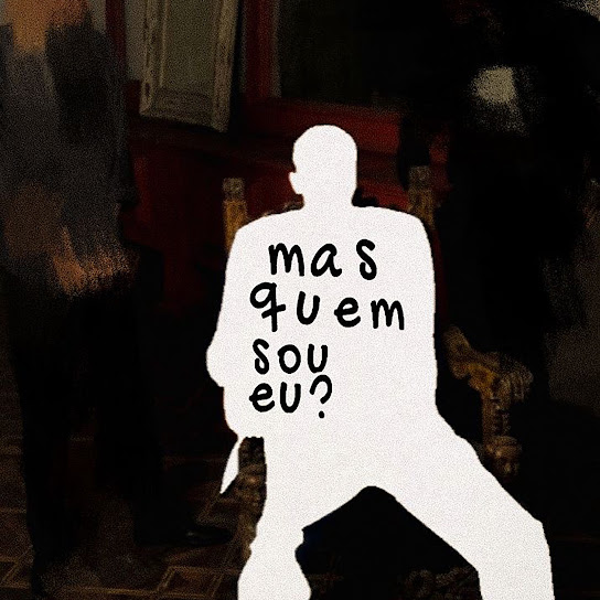 mas quem sou eu?