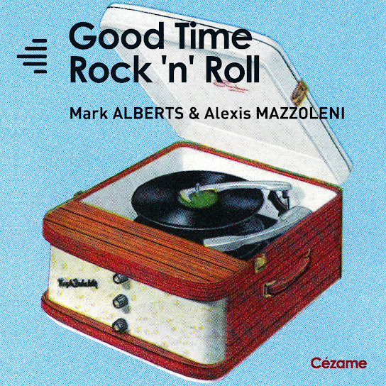 Good Time Rock'n'Roll