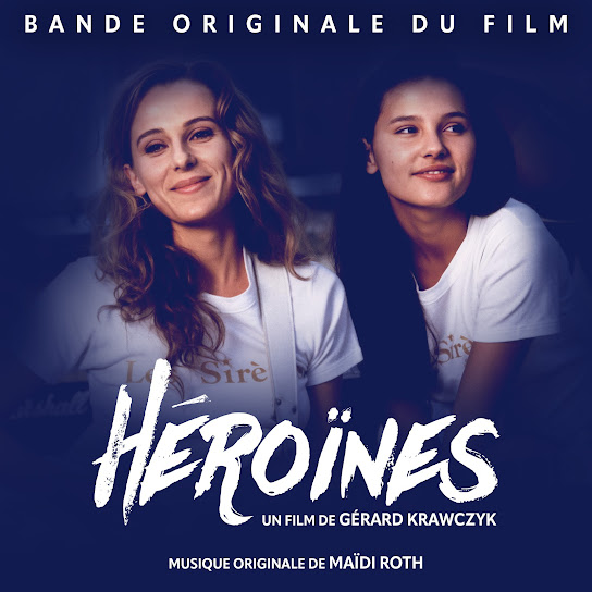 Héroïnes (Bande originale du film)