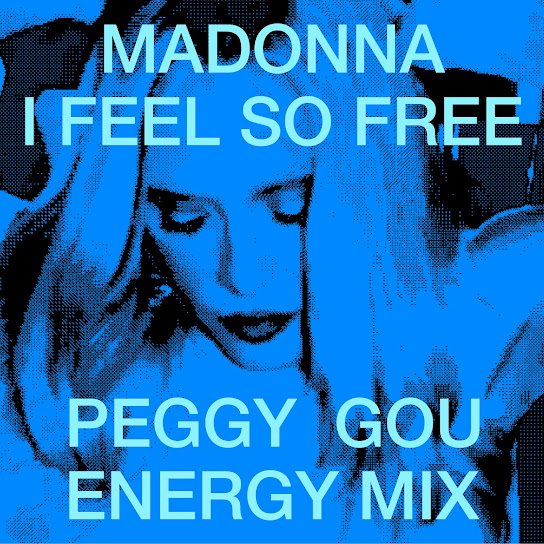 I Feel So Free (Peggy Gou Energy Mix)