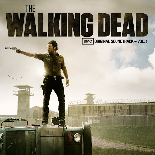 The Walking Dead (AMC’s Original Soundtrack – Vol. 1)