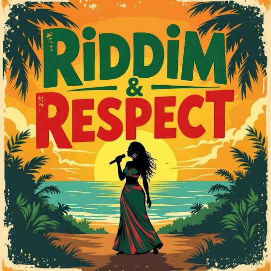 Riddim & Respect