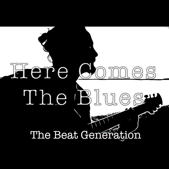 Here Comes The Blues