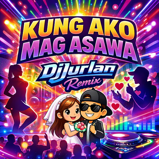 Kung Ako Mag Asawa