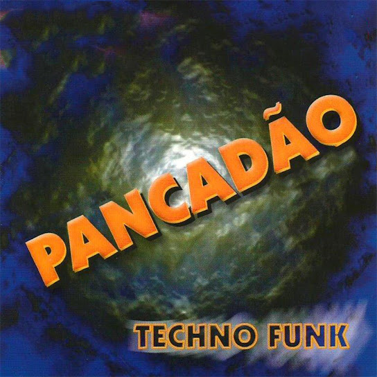 Pancadão Techno Funk