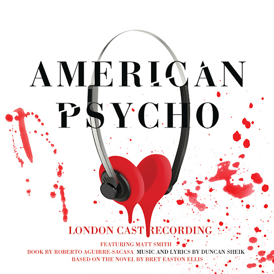 American Psycho (Original London Cast Recording)