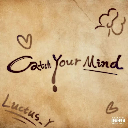 Catch Your Mind