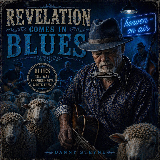 REVELATION COMES IN BLUES
