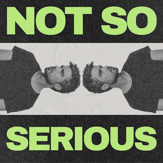 Not So Serious