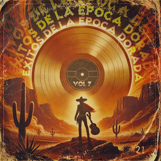 Éxitos De La Época Dorada, Vol. 7