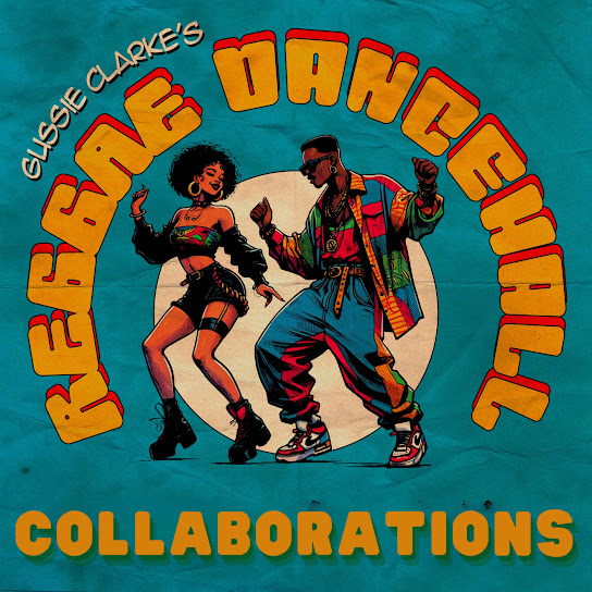 Gussie Clarke's Reggae Dancehall Collaborations