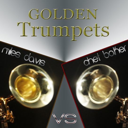 Golden Trumpets (Miles Davis vs Chet Baker)