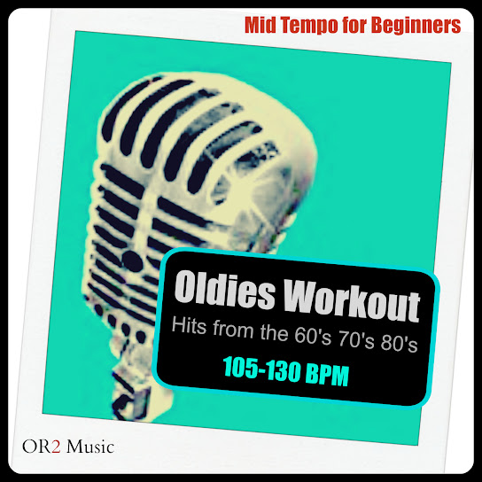 Oldies Workout for Beginners (Mid-Tempo Hits from the 60's, 70's and 80's)