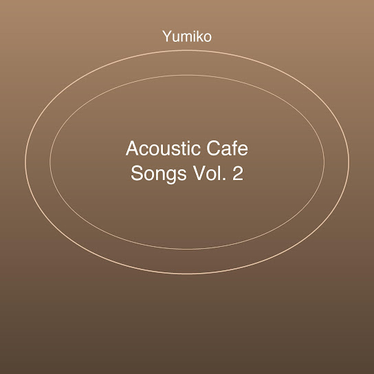 Acoustic Cafe Songs, Vol. 2