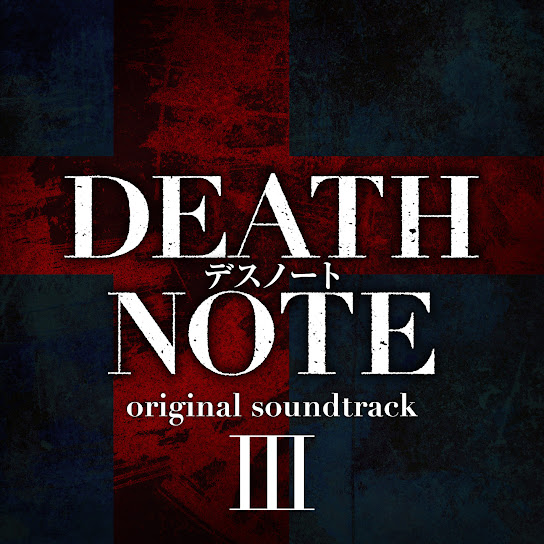 DEATH NOTE Original Soundtrack Ⅲ