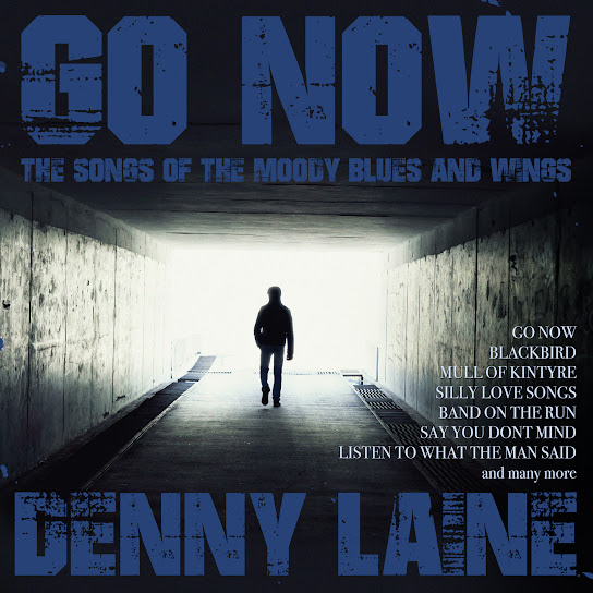 Go Now - The Songs of The Moody Blues and Wings