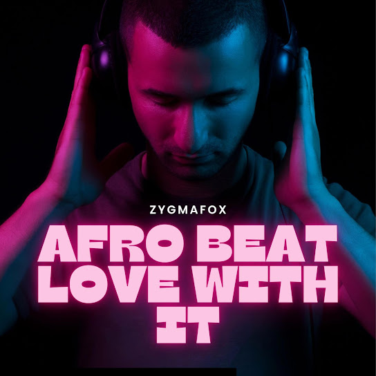 Afro beat Love with it